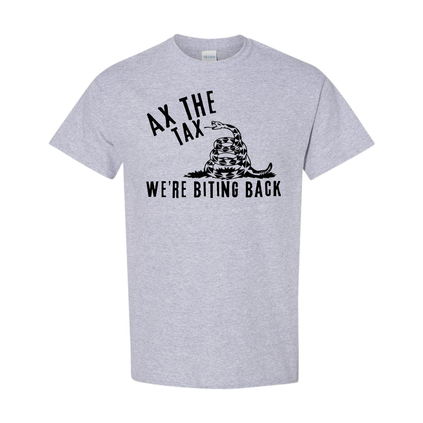 Ax the Tax T-Shirt