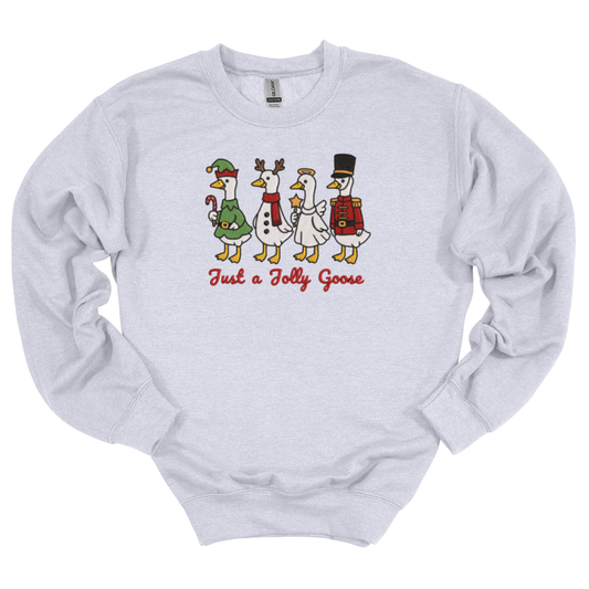 Just a Jolly Goose Embroidered Sweatshirt