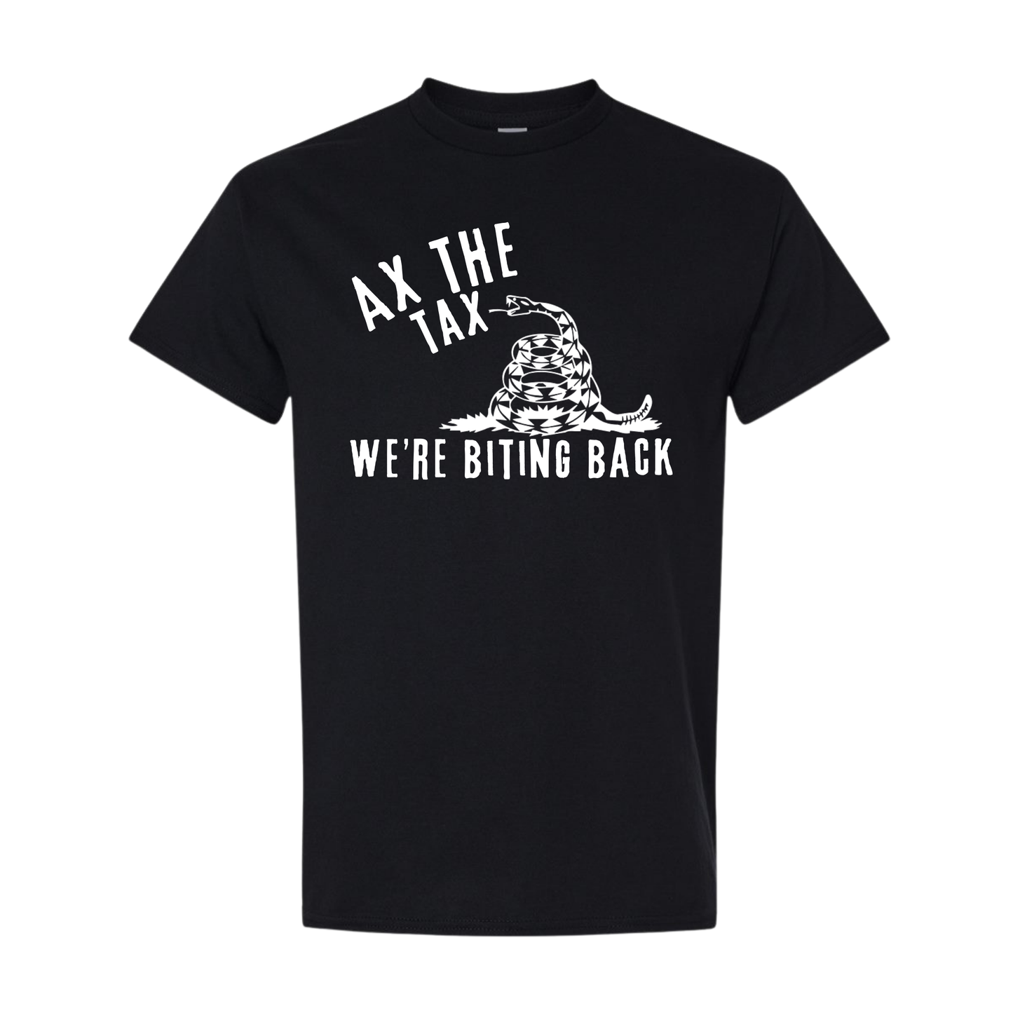 Ax the Tax T-Shirt