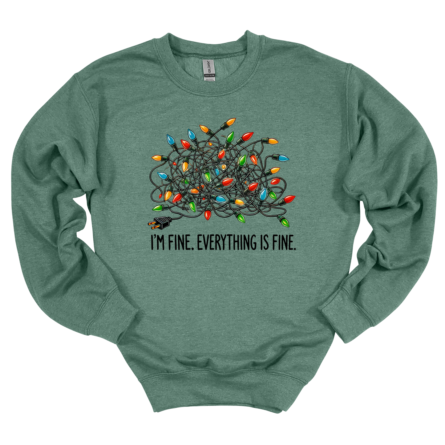 I'm Fine Sweatshirt