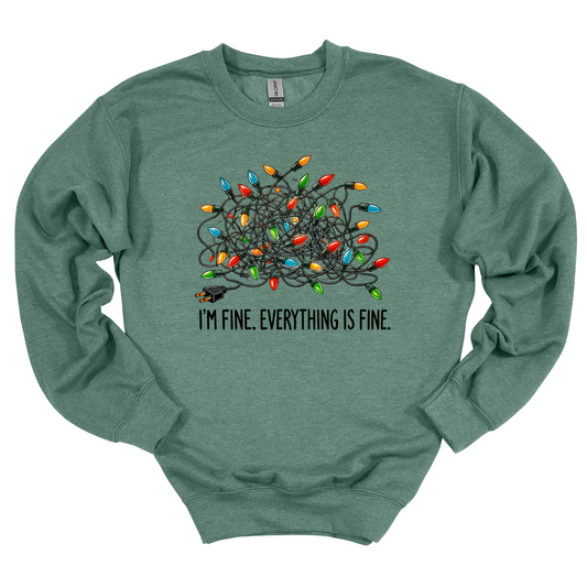 I'm Fine Sweatshirt