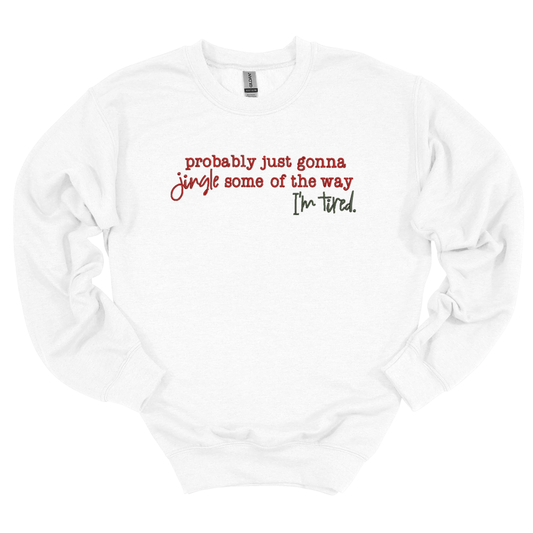 Jingle Some of the Way Embroidered Sweatshirt