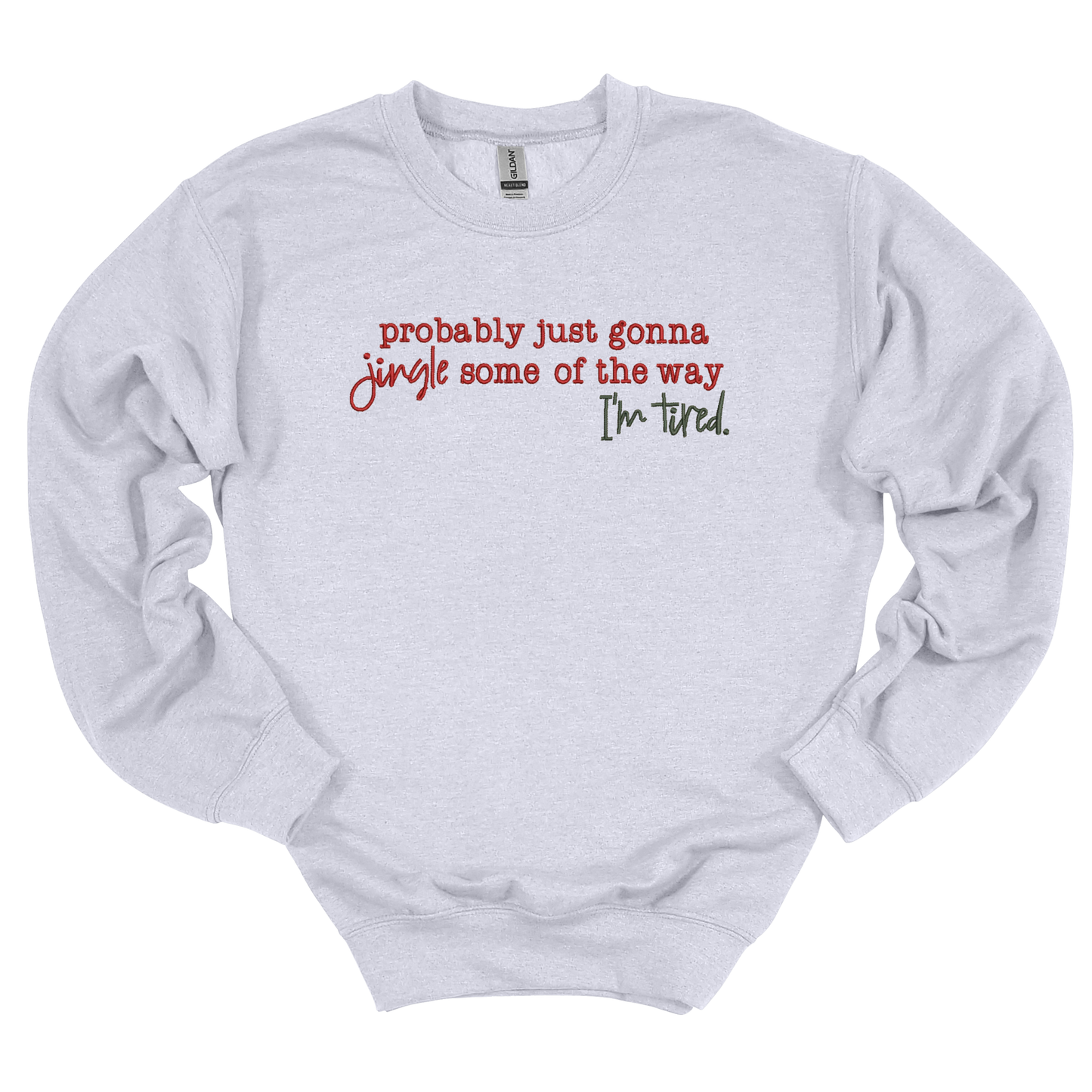 Jingle Some of the Way Embroidered Sweatshirt