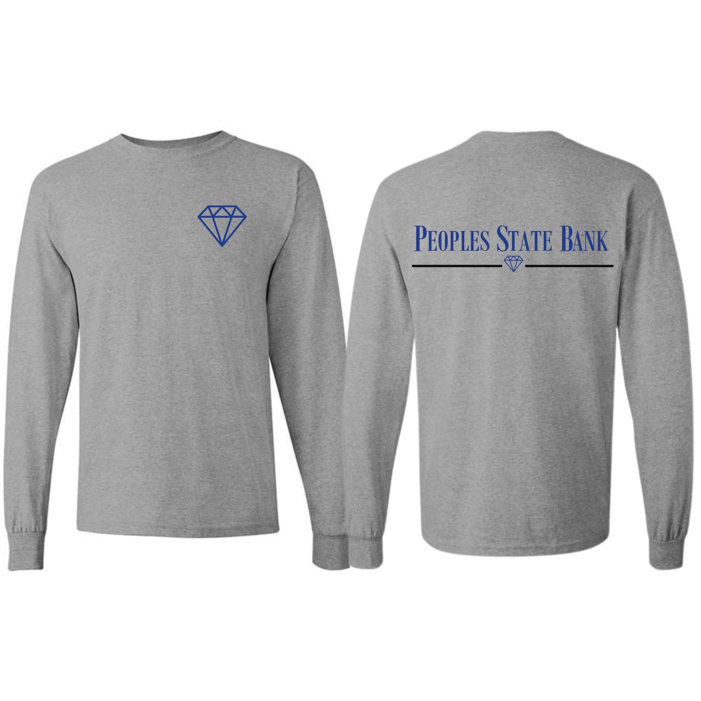 Peoples State Bank Printed Long Sleeve (Diamond Chest + Back)