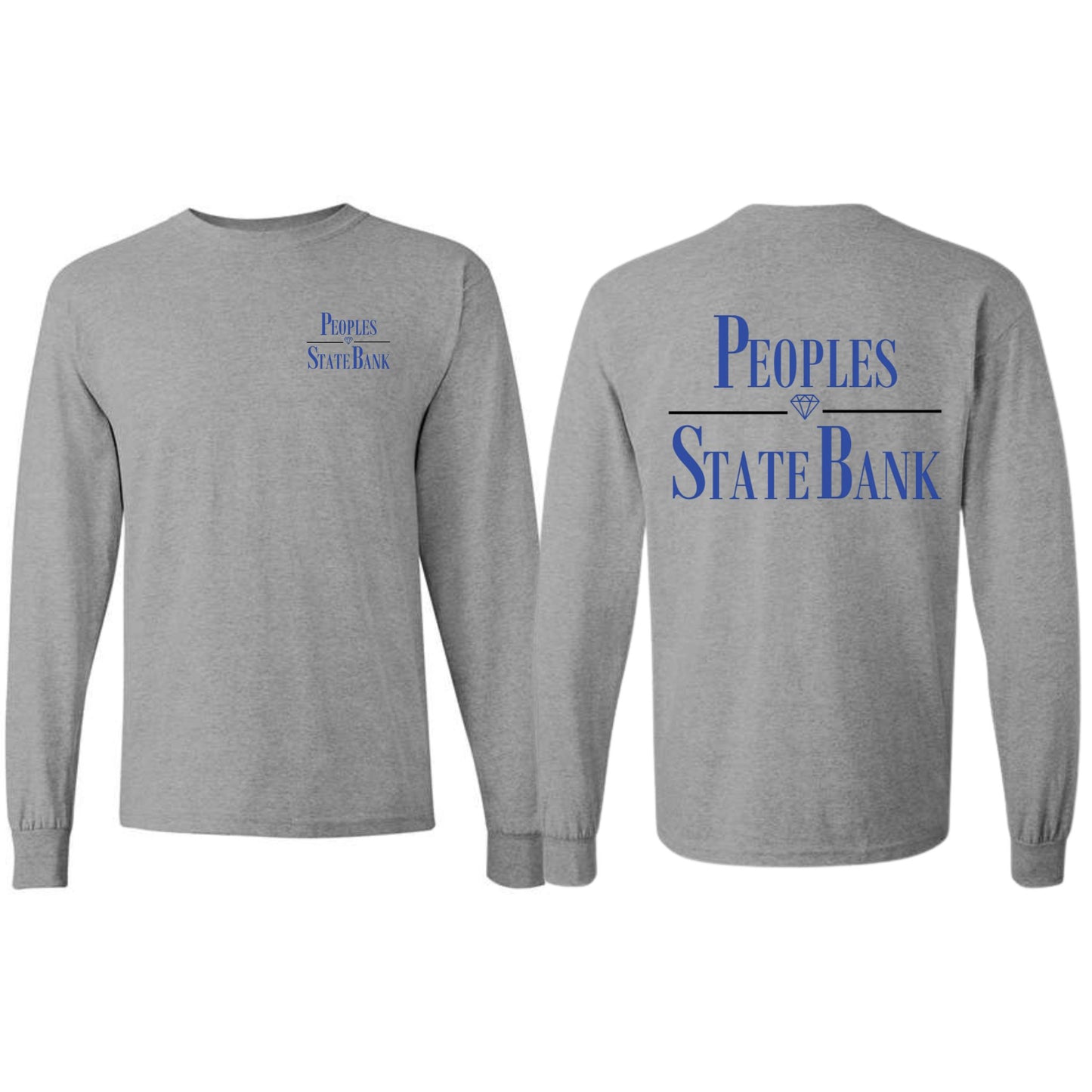 Peoples State Bank Printed Long Sleeve (Stacked Logo Front + Back)