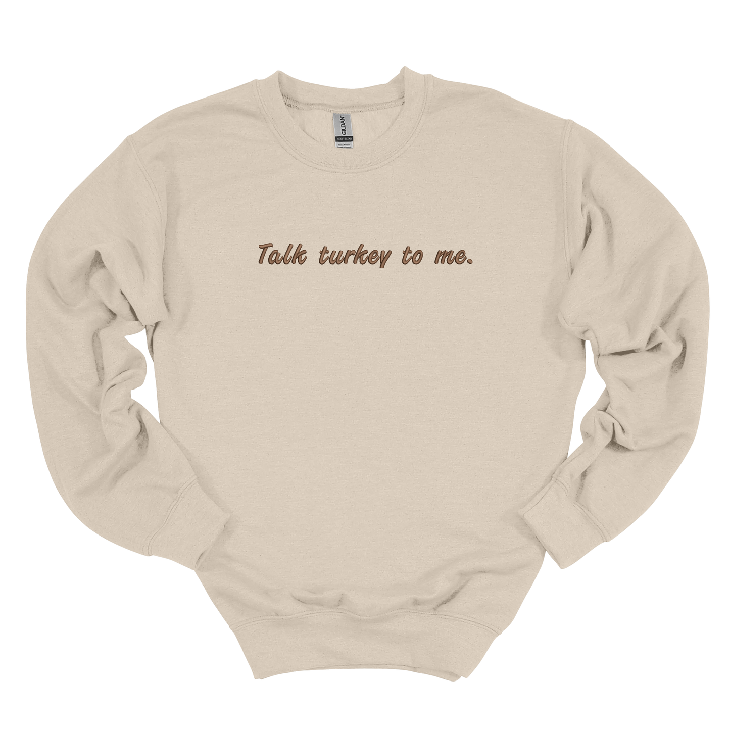 Talk Turkey to Me Embroidered Crew