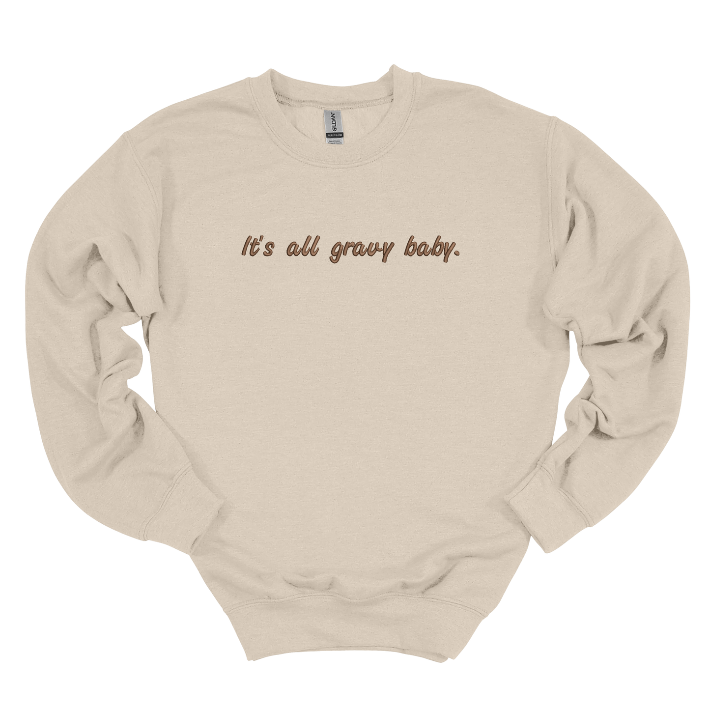 It's All Gravy Baby Embroidered Crew