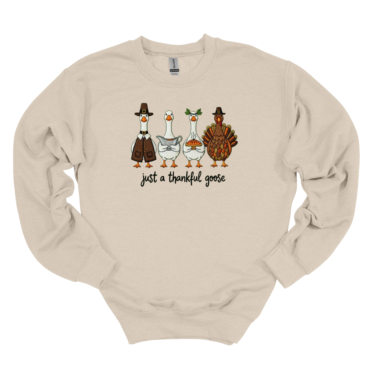 Just a Thankful Goose Embroidered Crew