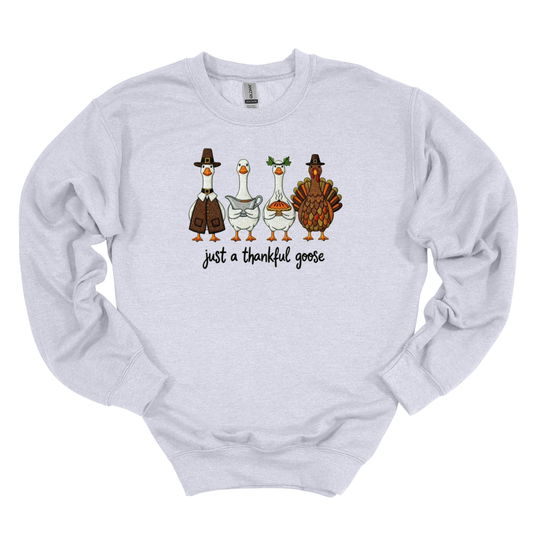 Just a Thankful Goose Embroidered Crew