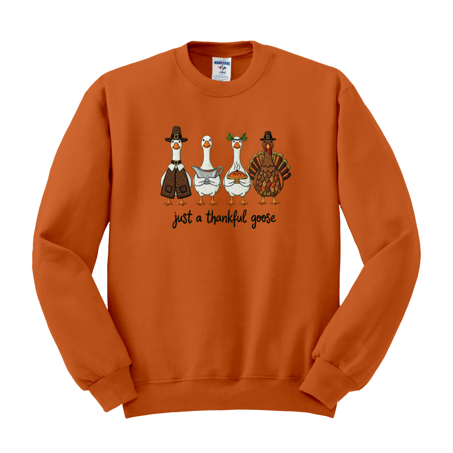 Just a Thankful Goose Embroidered Crew