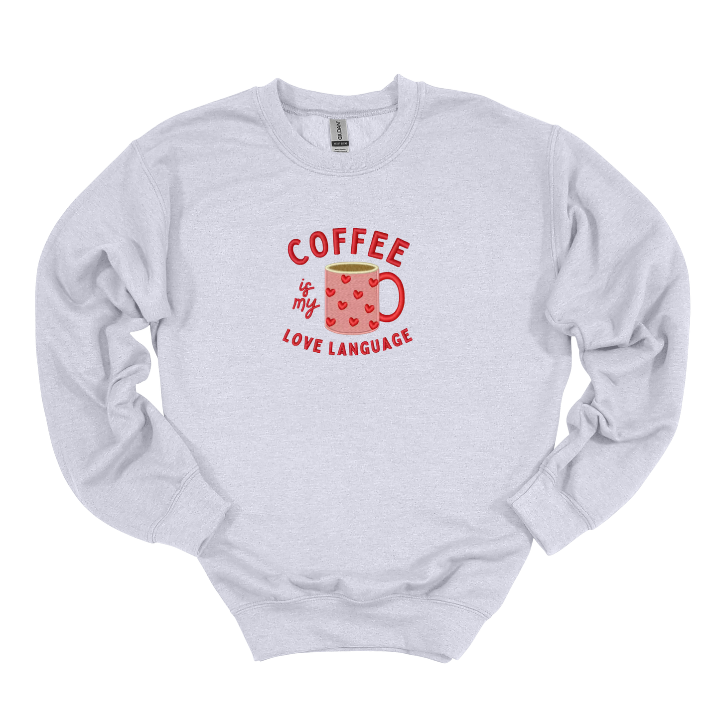 Coffee is My Love Language Embroidered Sweatshirt
