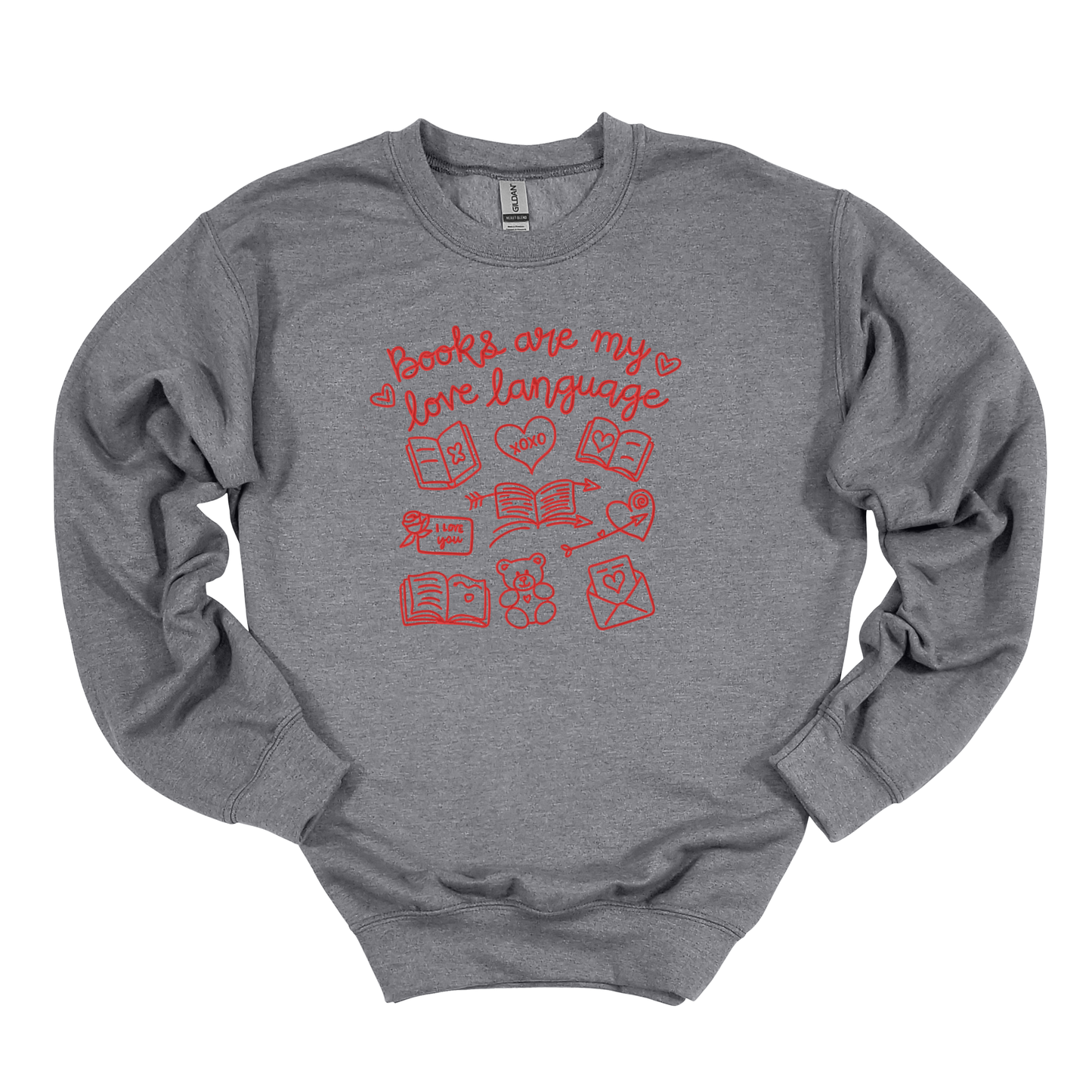 Books Are My Love Language Embroidered Sweatshirt
